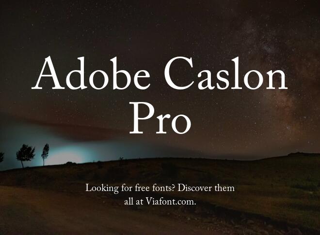 Adobe Caslon Pro Font