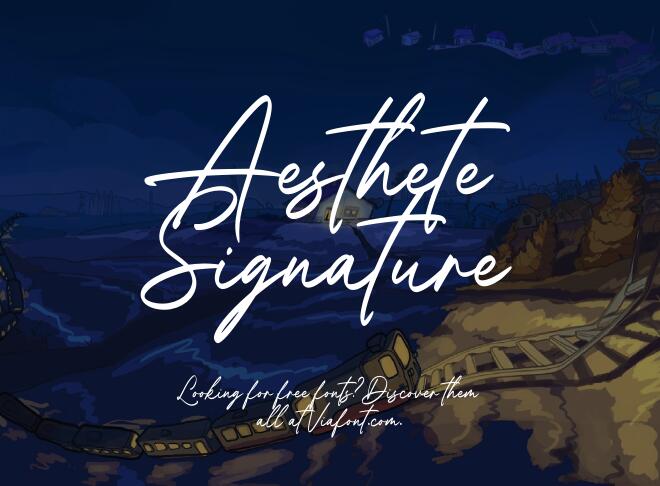 Aesthete Signature Font