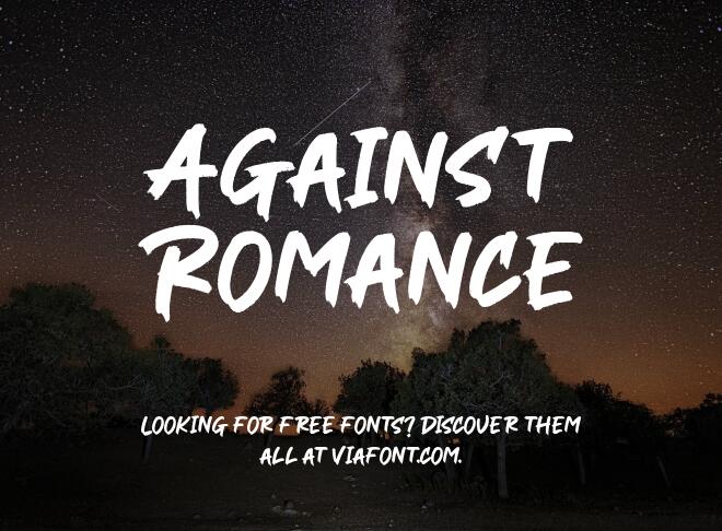 Against Romance Font