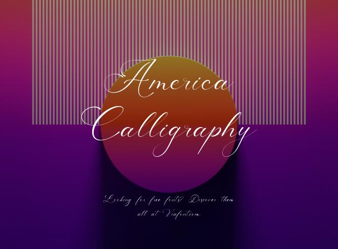 America Calligraphy Font