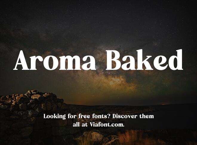 Aroma Baked Font