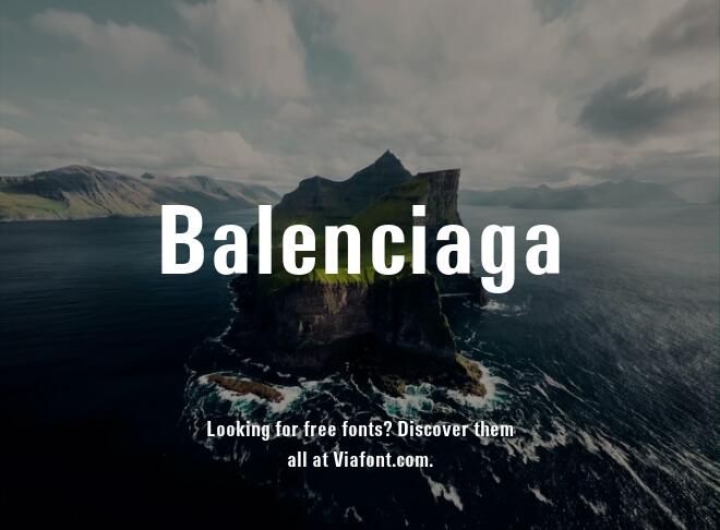 Balenciaga Font