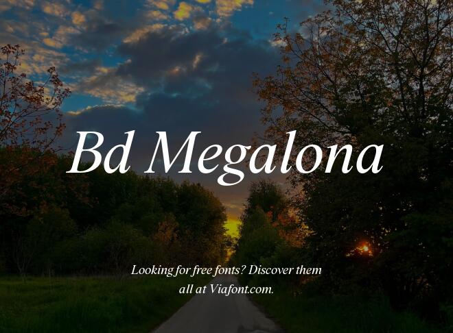 Bd Megalona Font