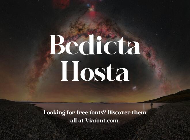 Bedicta Hosta Font