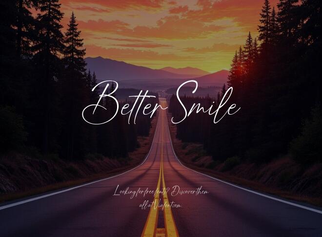 Better Smile Font