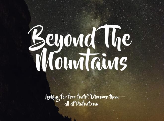 Beyond The Mountains Font