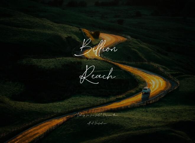 Billion Reach Font