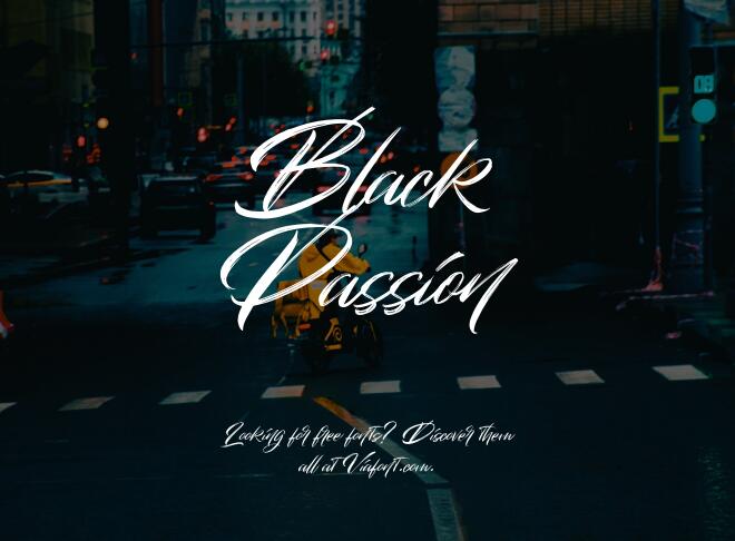 Black Passion Font