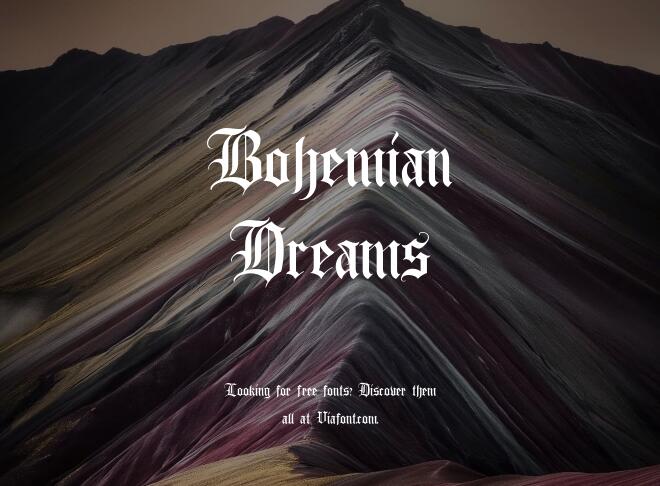 Bohemian Dreams Font