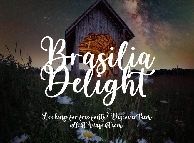 Brasilia Delight Font