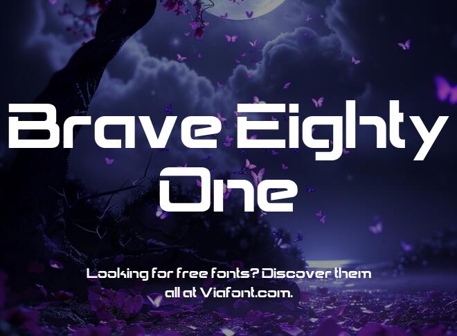 Brave Eighty One Font