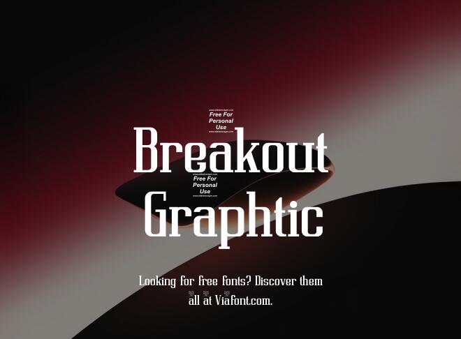 Breakout Graphtic Font
