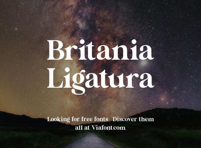 Britania Ligatura Font