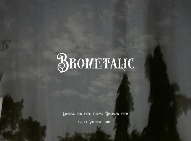 Brometalic Font