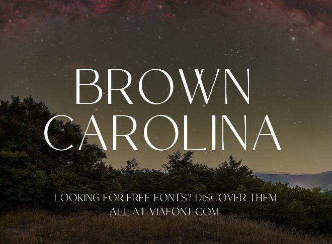 Brown Carolina Font