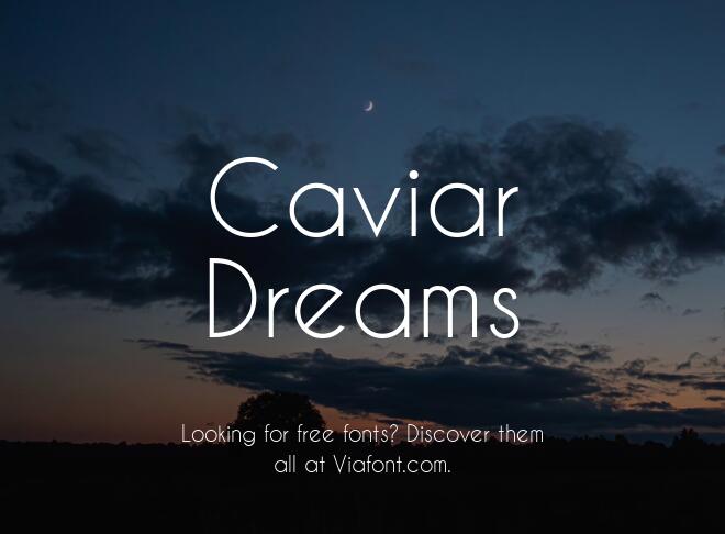Caviar Dreams Font