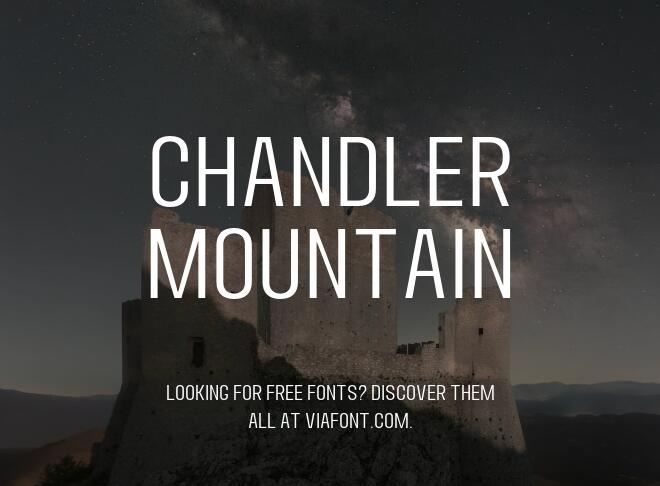 Chandler Mountain Font