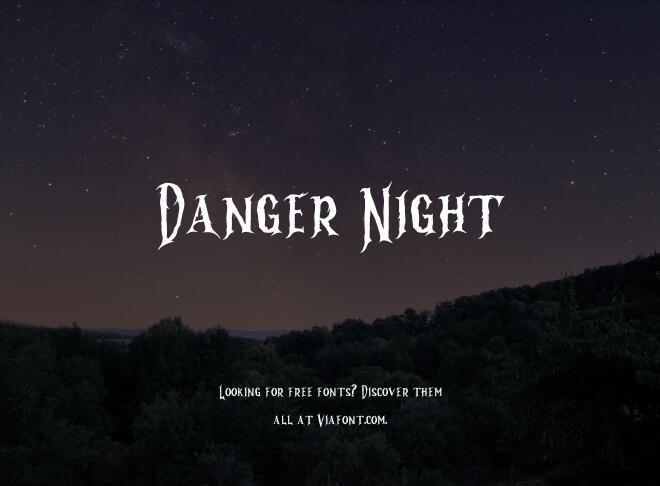 Danger Night Font