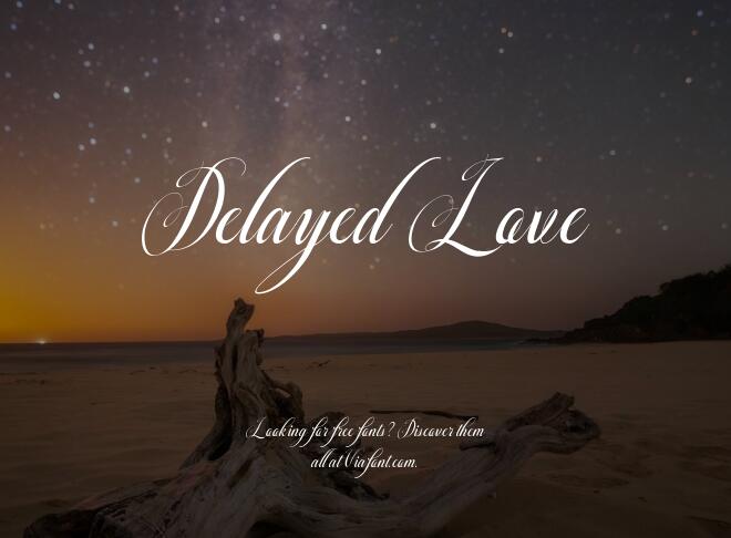 Delayed Love Font