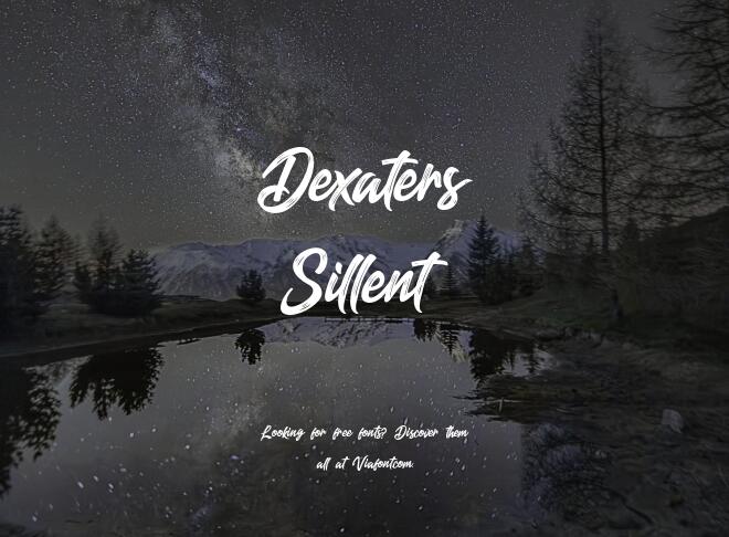 Dexaters Sillent Font