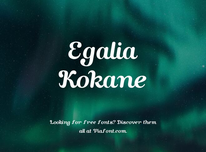 Egalia Kokane Font