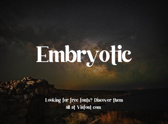 Embryotic Font