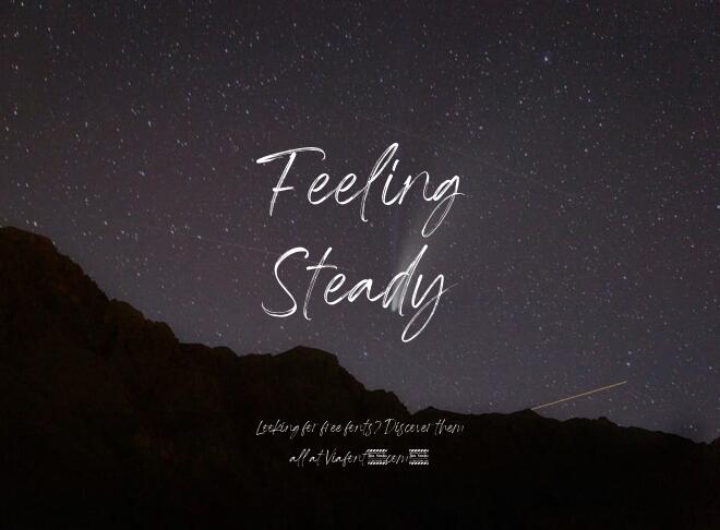 Feeling Steady Font