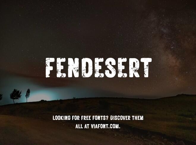 Fendesert Font