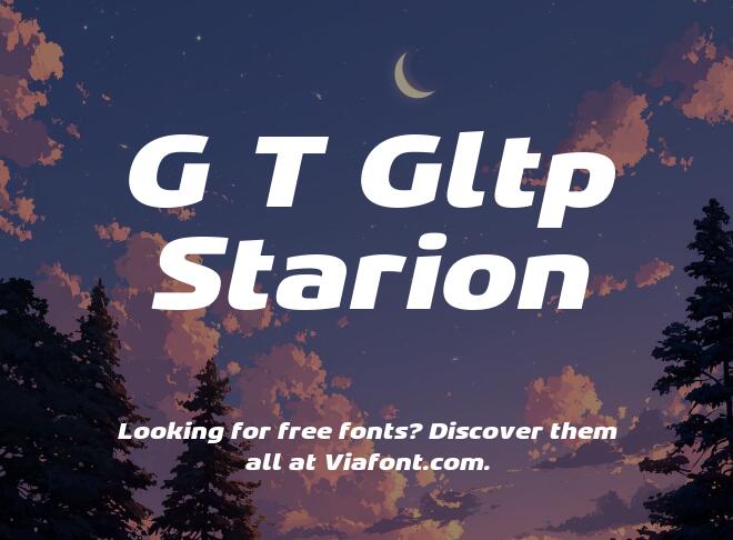 G T Gltp Starion Font