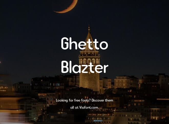 Ghetto Blazter Font Family