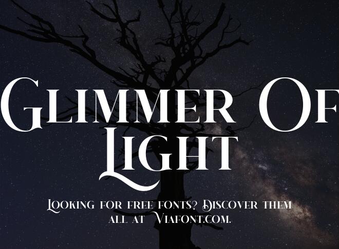 Glimmer Of Light Font