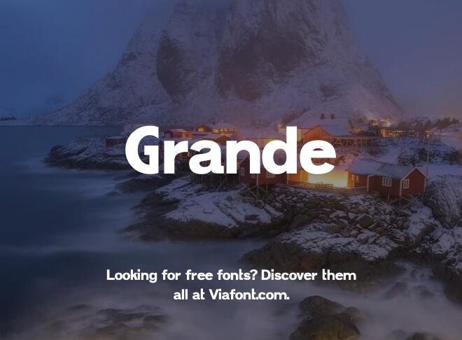 Grande Font