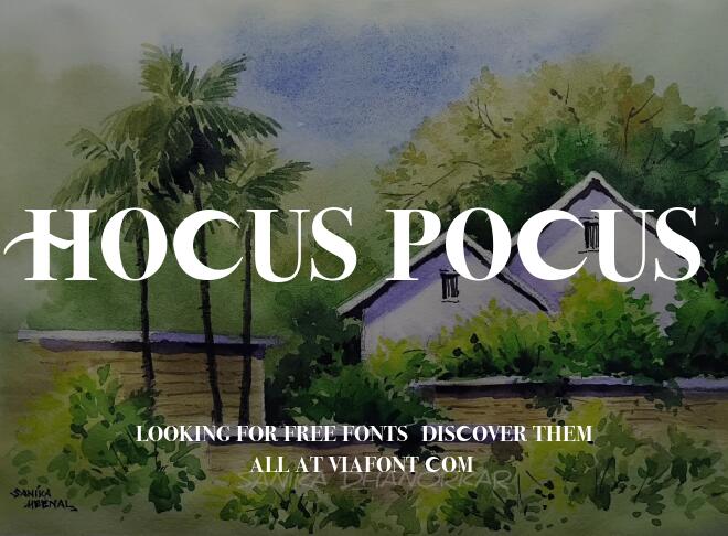 Hocus Pocus Font