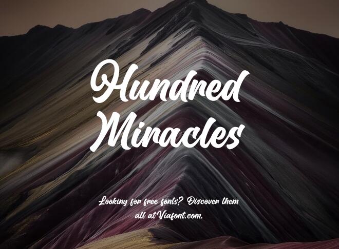 Hundred Miracles Font