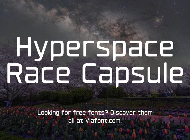 Hyperspace Race Capsule Font