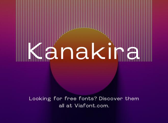 Kanakira Font