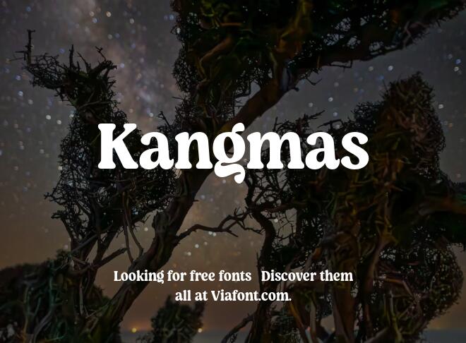 Kangmas Font