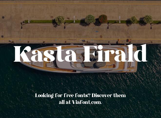 Kasta Firald Font
