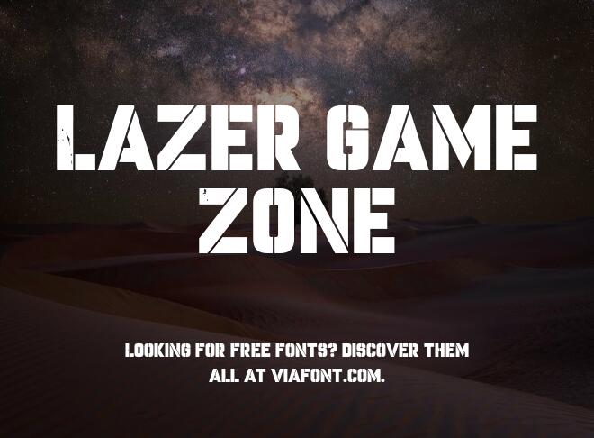 Lazer Game Zone Font