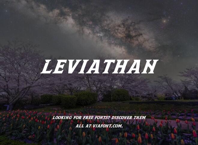Leviathan Font