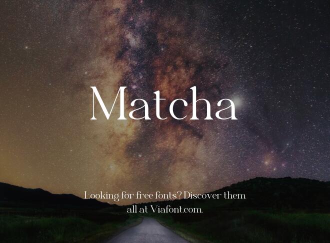 Matcha Font