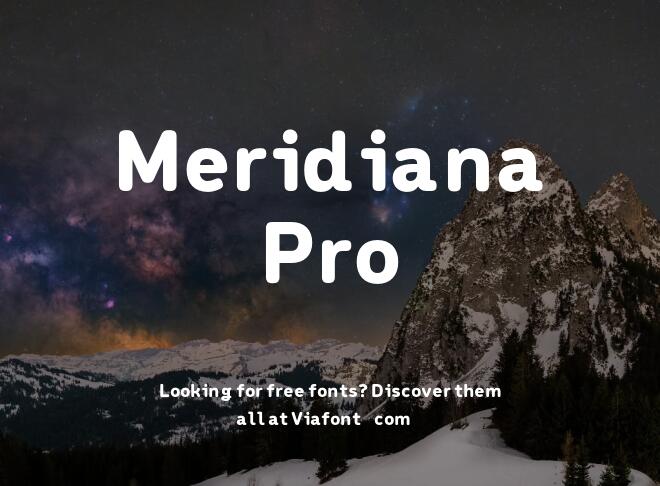 Meridiana Pro Font