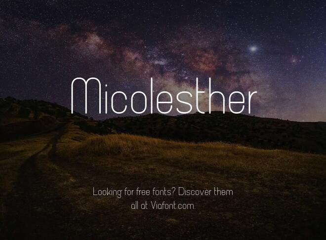 Micolesther Font