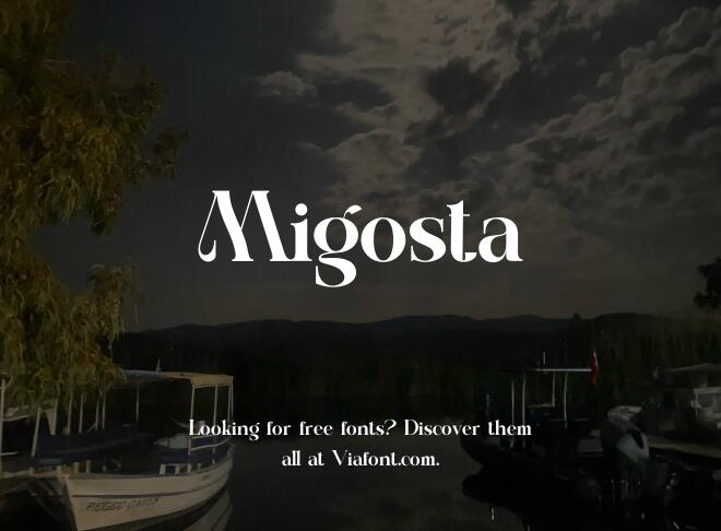 Migosta Font