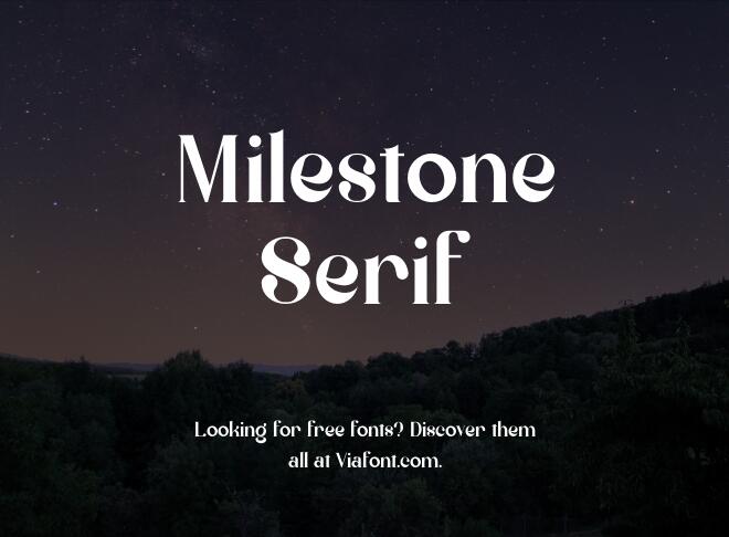 Milestone Serif Font
