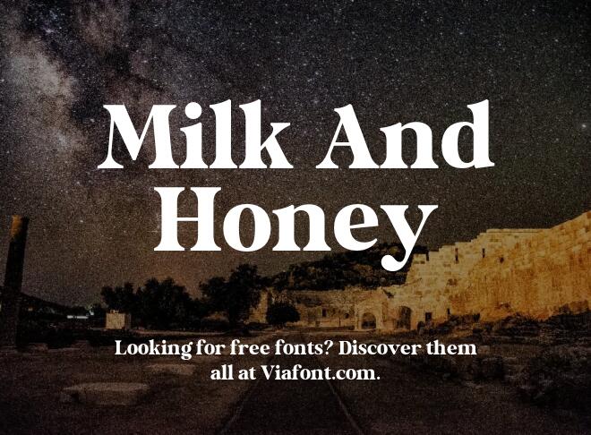 Milk And Honey Font