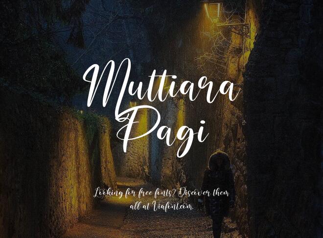 Muttiara Pagi Font