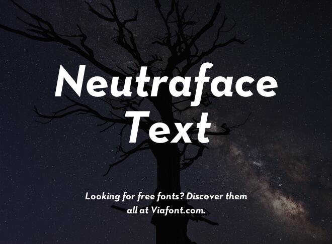 Neutraface Text Font