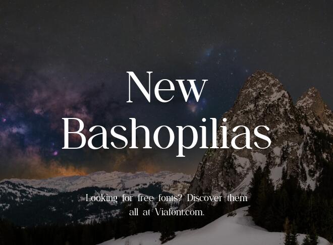 New Bashopilias Font