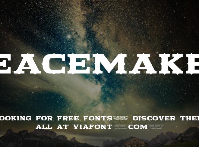 Peacemaker Font